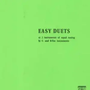 Nur Heute Easy Duets for 2 instruments of equal tuning and c and b flat instruments